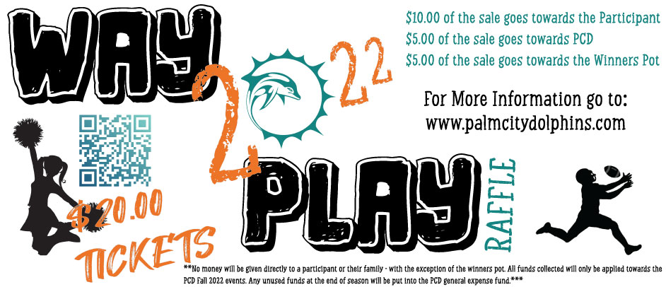 WAY TO PLAY FUNDRAISER! *Click Here for More Info*